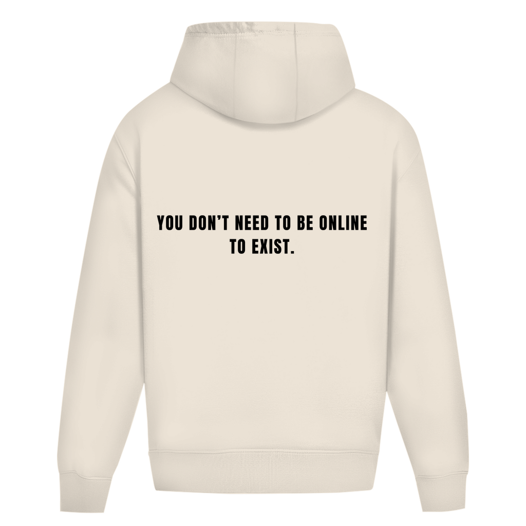 you exist - Oversized Hoodie