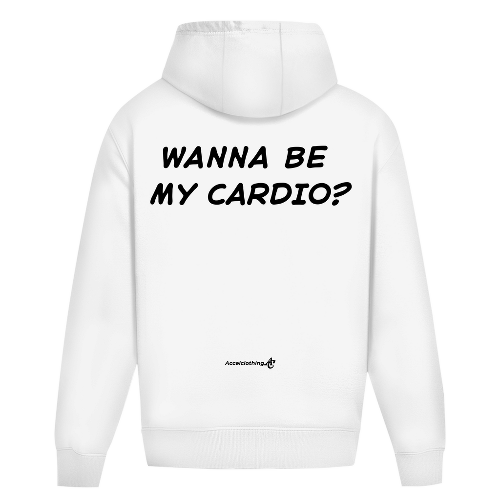 Wanna be my cardio - Oversized Hoodie