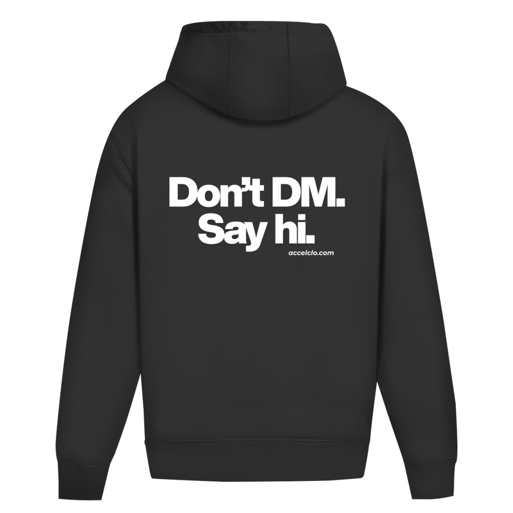 Say hi. - Oversized Hoodie
