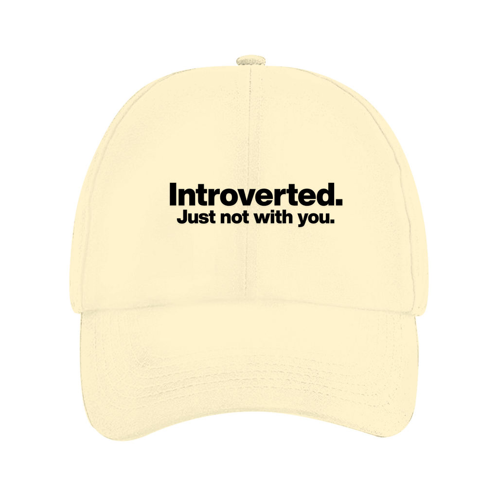 Introverted.  - Cap