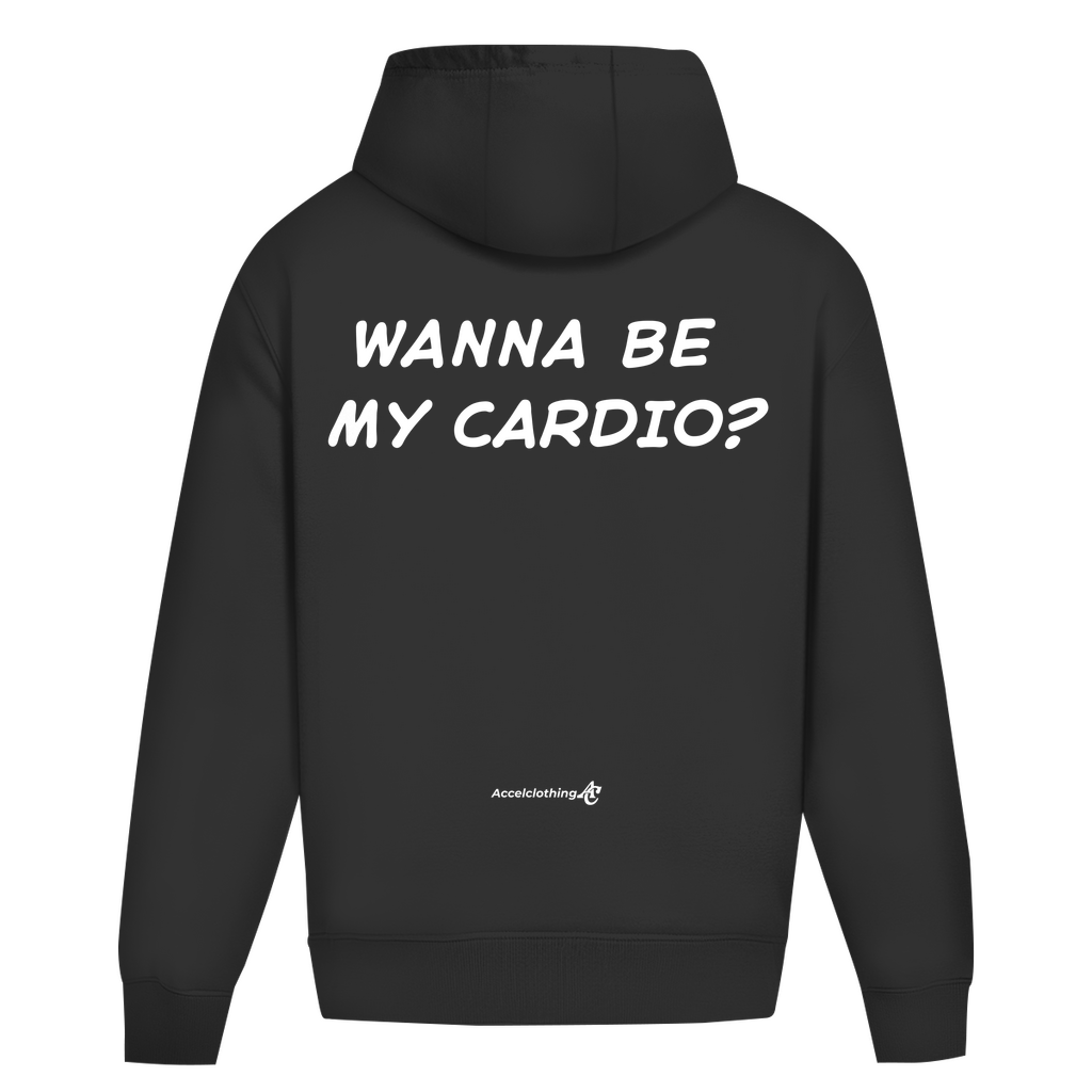 Wanna be my cardio - Oversized Hoodie
