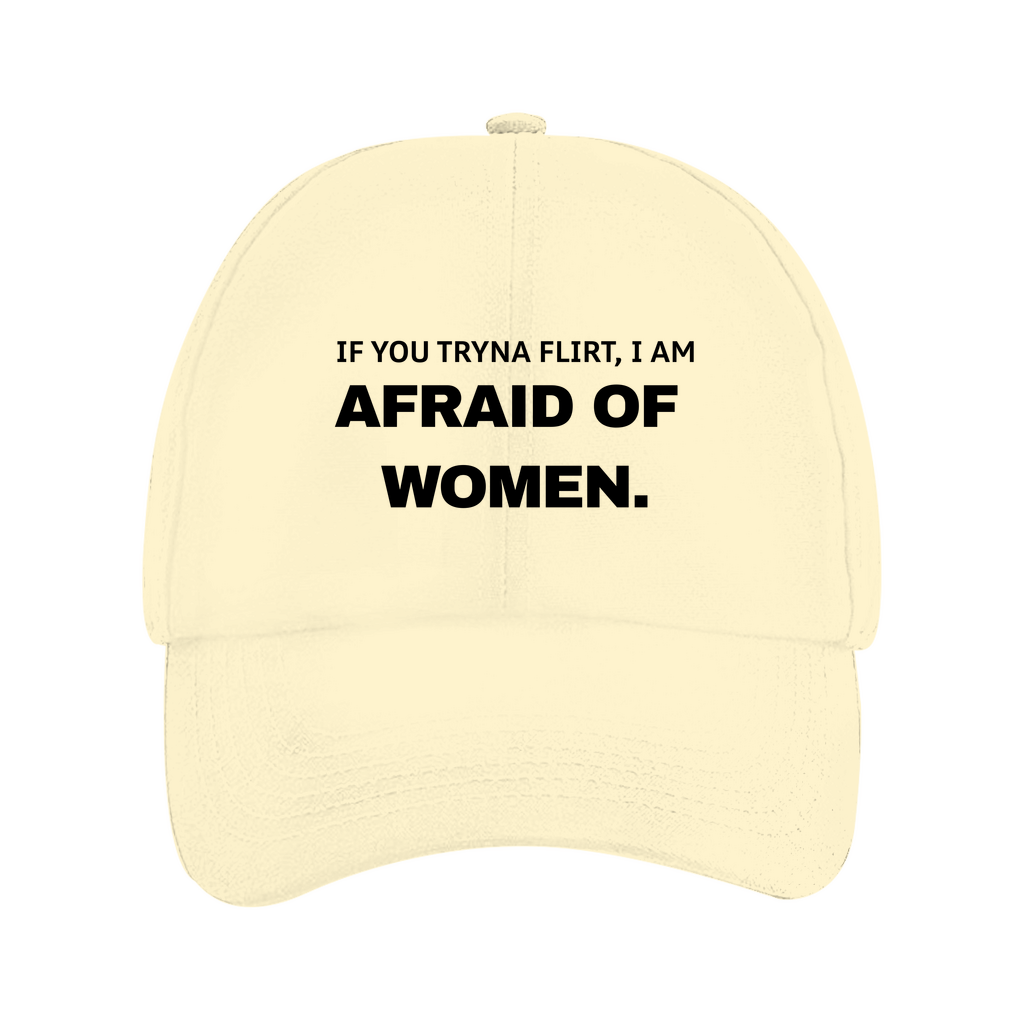 Afraid of women  - Cap