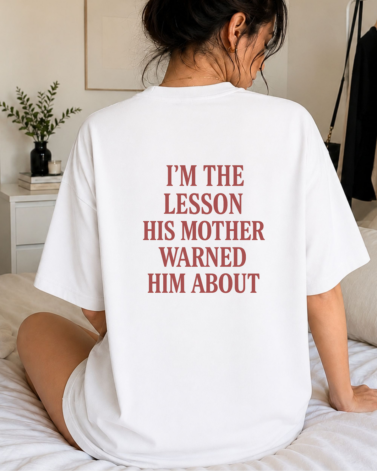His Mother Warned – Oversize T-Shirt