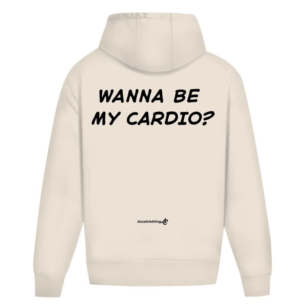 Wanna be my cardio - Oversized Hoodie